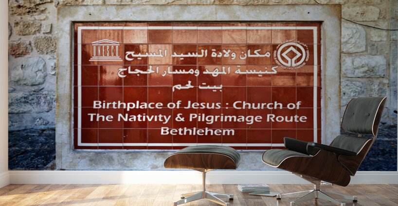 A sign marks the Church of the Nativity in Bethlehem Israel Wall Murals